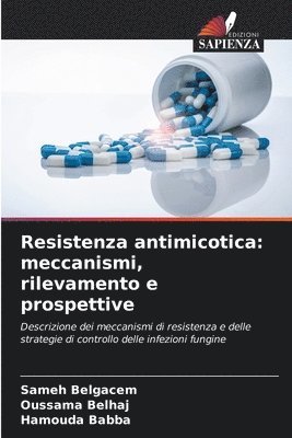 bokomslag Resistenza antimicotica: meccanismi, rilevamento e prospettive