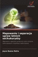 bokomslag Mapowanie i separacja upraw letnich soi/kukurydzy
