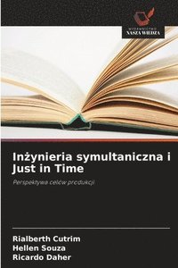 bokomslag In?ynieria symultaniczna i Just in Time