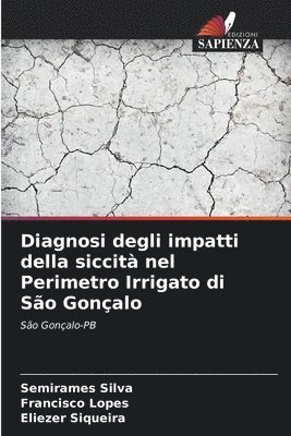 bokomslag Diagnosi degli impatti della siccità nel Perimetro Irrigato di São Gonçalo