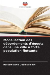 bokomslag Modélisation des débordements d'égouts dans une ville à forte population flottante