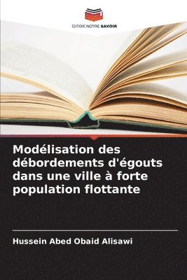 bokomslag Modélisation des débordements d'égouts dans une ville à forte population flottante