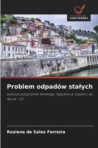 bokomslag Problem odpadów stalych