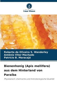 bokomslag Bienenhonig (Apis mellifera) aus dem Hinterland von Paraíba