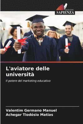 L'aviatore delle università