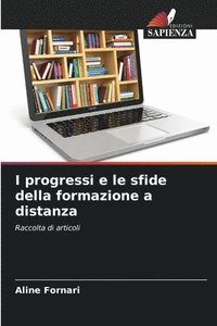 bokomslag I progressi e le sfide della formazione a distanza