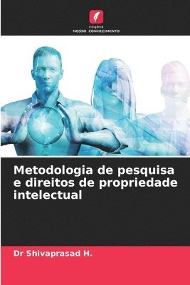 bokomslag Metodologia de pesquisa e direitos de propriedade intelectual