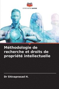 bokomslag Méthodologie de recherche et droits de propriété intellectuelle