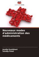 bokomslag Nouveaux modes d'administration des médicaments