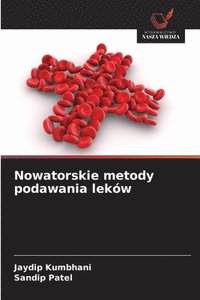 bokomslag Nowatorskie metody podawania leków