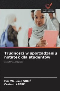 bokomslag Trudno?ci w sporz?dzaniu notatek dla studentów