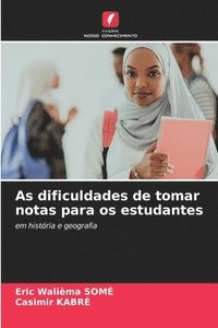 bokomslag As dificuldades de tomar notas para os estudantes