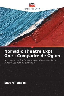Nomadic Theatre Expt One