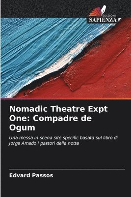Nomadic Theatre Expt One