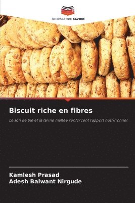 Kamlesh Prasad, Adesh Balwant Nirgude - Biscuit riche en fibres, Häftad