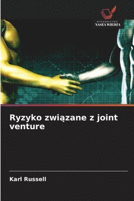 Ryzyko związane z joint venture
