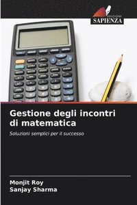 bokomslag Gestione degli incontri di matematica