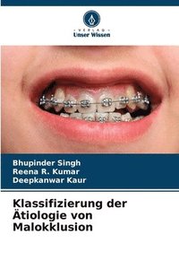 bokomslag Klassifizierung der Ätiologie von Malokklusion