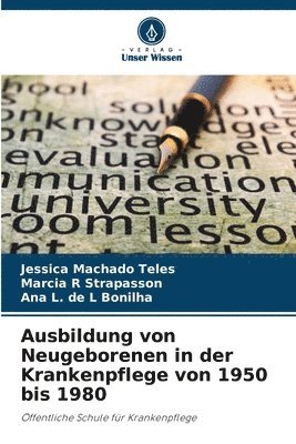 bokomslag Ausbildung von Neugeborenen in der Krankenpflege von 1950 bis 1980