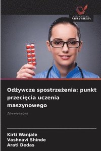 bokomslag Od?ywcze spostrze?enia: punkt przeci?cia uczenia maszynowego