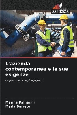 L'azienda contemporanea e le sue esigenze