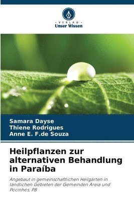 bokomslag Heilpflanzen zur alternativen Behandlung in Paraíba