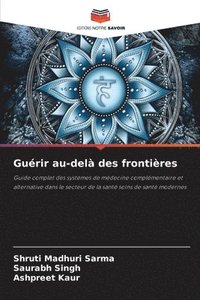 bokomslag Guérir au-delà des frontières