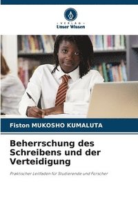 bokomslag Beherrschung des Schreibens und der Verteidigung