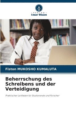 Beherrschung des Schreibens und der Verteidigung