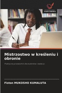 bokomslag Mistrzostwo w kre¿leniu i obronie