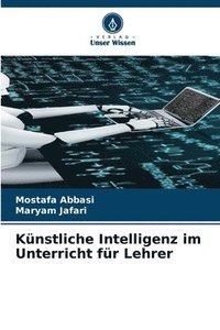 bokomslag Künstliche Intelligenz im Unterricht für Lehrer