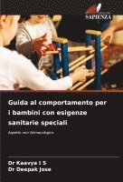 bokomslag Guida al comportamento per i bambini con esigenze sanitarie speciali