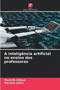 bokomslag A inteligência artificial no ensino dos professores