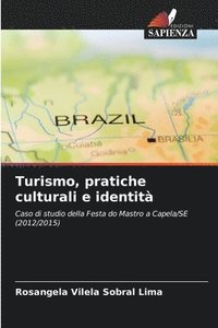 bokomslag Turismo, pratiche culturali e identità