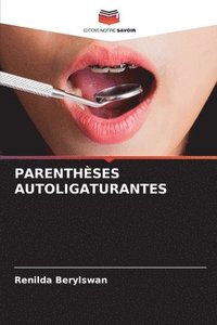 bokomslag Parenthèses Autoligaturantes