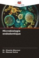 bokomslag Microbiologie endodontique