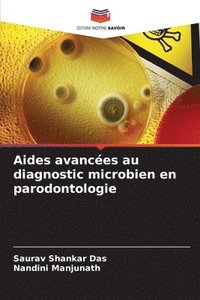 bokomslag Aides avancées au diagnostic microbien en parodontologie