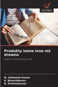 bokomslag Produkty le?ne inne ni? drewno