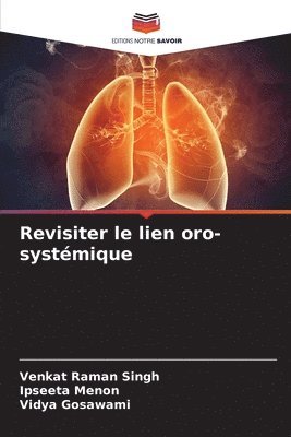 bokomslag Revisiter le lien oro-systémique