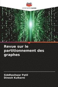 bokomslag Revue sur le partitionnement des graphes