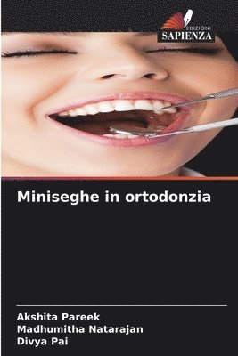 Miniseghe in ortodonzia