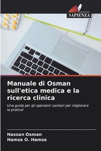 bokomslag Manuale di Osman sull'etica medica e la ricerca clinica
