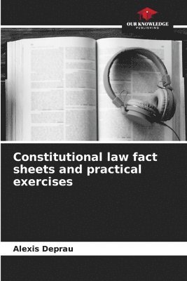 Constitutional law fact sheets and practical exercises