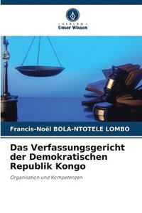 bokomslag Das Verfassungsgericht der Demokratischen Republik Kongo