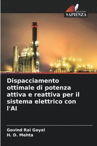 bokomslag Dispacciamento ottimale di potenza attiva e reattiva per il sistema elettrico con l'AI