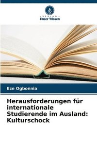 bokomslag Herausforderungen für internationale Studierende im Ausland: Kulturschock