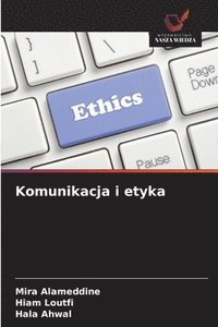 bokomslag Komunikacja i etyka