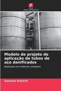 bokomslag Modelo de projeto de aplicação de tubos de aço danificados