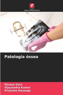 bokomslag Patologia óssea