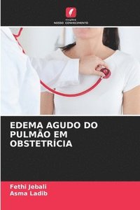 bokomslag EDEMA AGUDO DO PULMÃO EM OBSTETRÍCIA